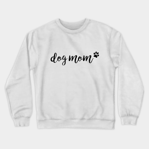dog mom Crewneck Sweatshirt by mynameisliana